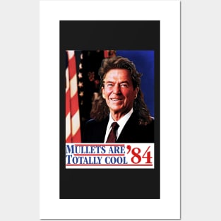 Ronald Reagan 40th president mullets are cool bootleg Posters and Art